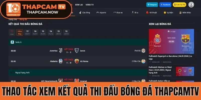 Thao tác xem kết quả thi đấu bóng đá Thapcamtv